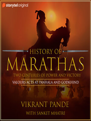 cover image of History of Marathas EP04--Valourous acts at Panhala and Godkhind